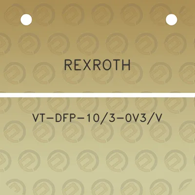 rexroth-vt-dfp-103-0v3v