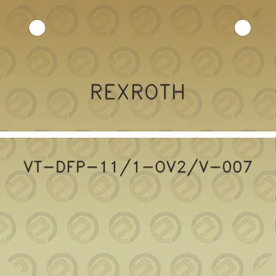 rexroth-vt-dfp-111-ov2v-007