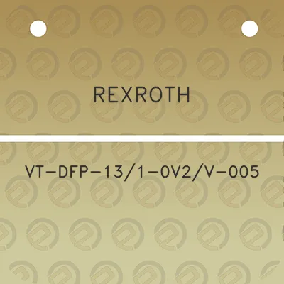 rexroth-vt-dfp-131-0v2v-005