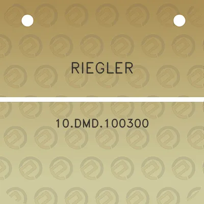 riegler-10dmd100300