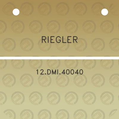 riegler-12dmi40040