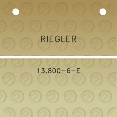 riegler-13800-6-e