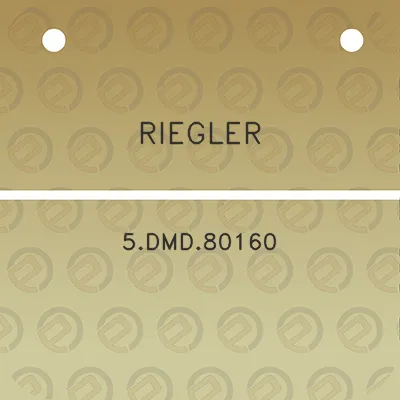 riegler-5dmd80160