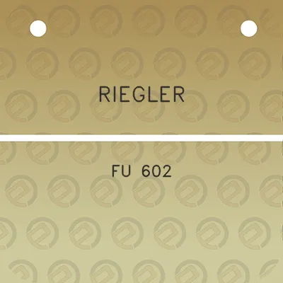 riegler-fu-602