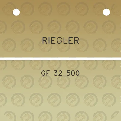 riegler-gf-32-500