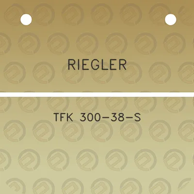 riegler-tfk-300-38-s