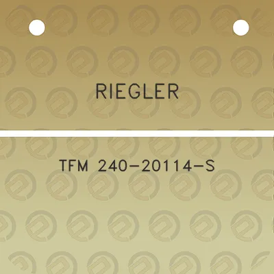 riegler-tfm-240-20114-s