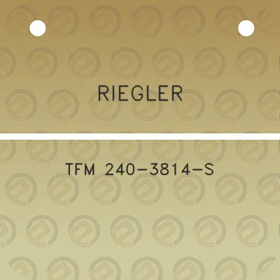 riegler-tfm-240-3814-s