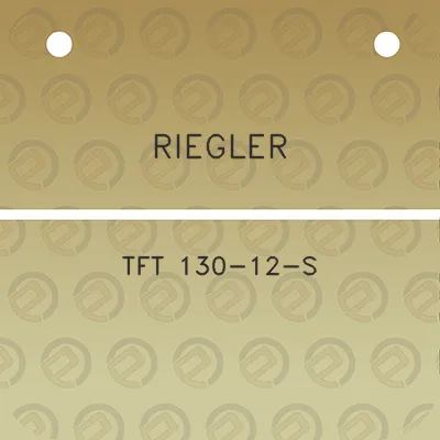 riegler-tft-130-12-s