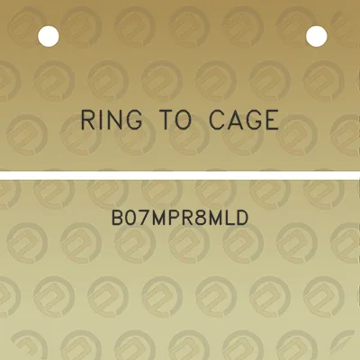 ring-to-cage-b07mpr8mld