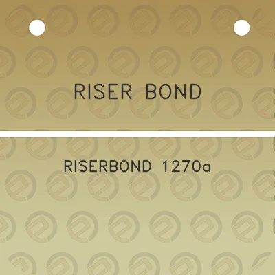 riser-bond-riserbond-1270a