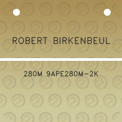 robert-birkenbeul-280m-9ape280m-2k