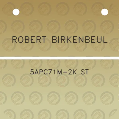 robert-birkenbeul-5apc71m-2k-st