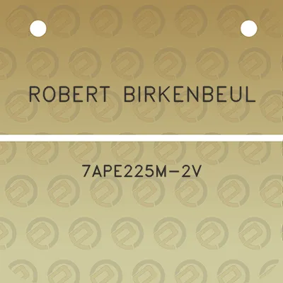 robert-birkenbeul-7ape225m-2v