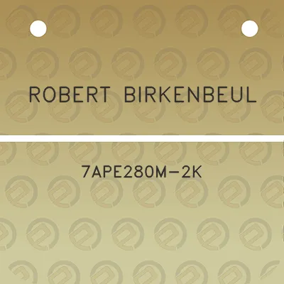 robert-birkenbeul-7ape280m-2k