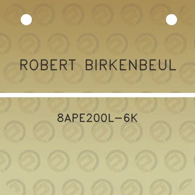 robert-birkenbeul-8ape200l-6k