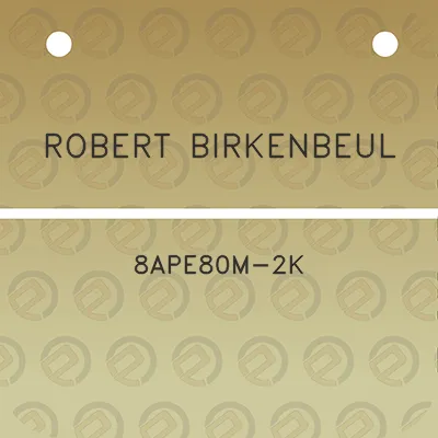 robert-birkenbeul-8ape80m-2k