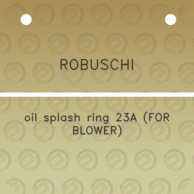 robuschi-oil-splash-ring-23a-for-blower