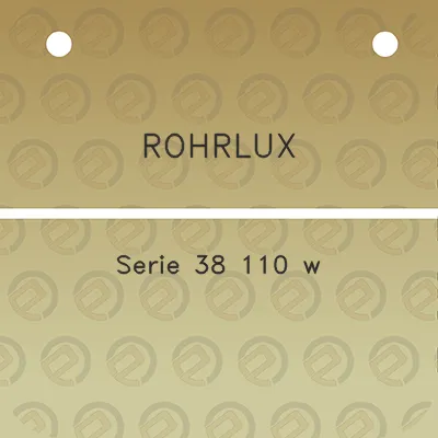 rohrlux-serie-38-110-w