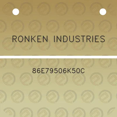 ronken-industries-86e79506k50c