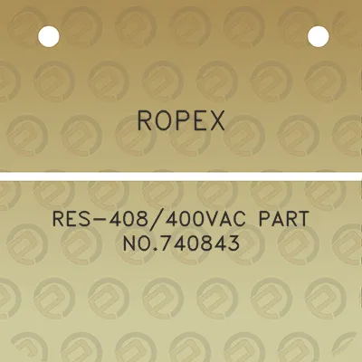 ropex-res-408400vac-part-no740843