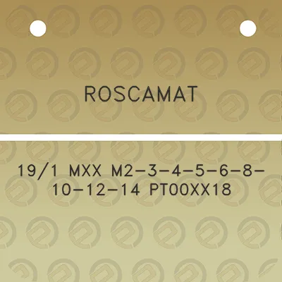 roscamat-191-mxx-m2-3-4-5-6-8-10-12-14-pt00xx18