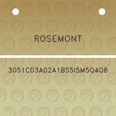 rosemont-3051cd3a02a1bs5i5m5q4q8