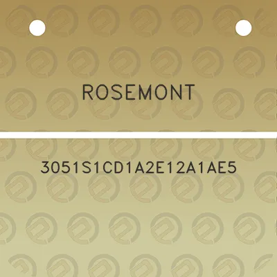 rosemont-3051s1cd1a2e12a1ae5