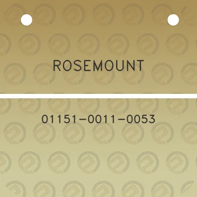 rosemount-01151-0011-0053