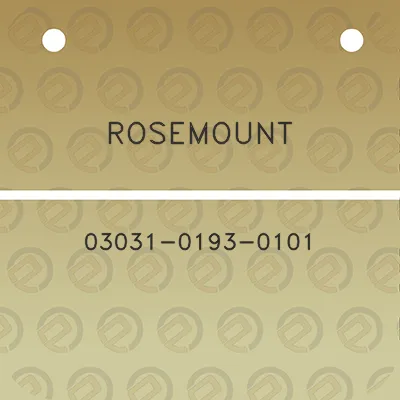 rosemount-03031-0193-0101