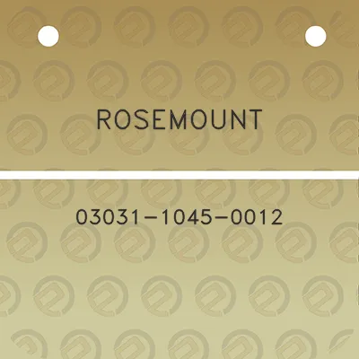 rosemount-03031-1045-0012