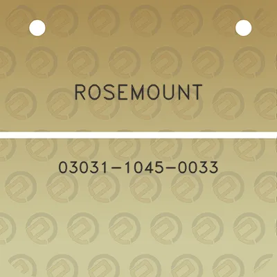 rosemount-03031-1045-0033