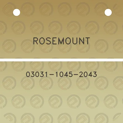 rosemount-03031-1045-2043