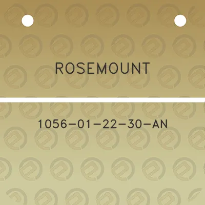 rosemount-1056-01-22-30-an