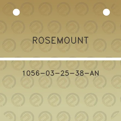 rosemount-1056-03-25-38-an