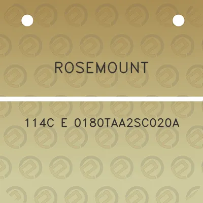 rosemount-114c-e-0180taa2sc020a