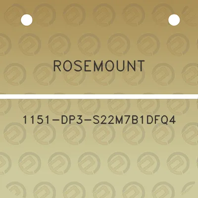 rosemount-1151-dp3-s22m7b1dfq4