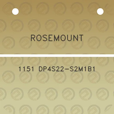 rosemount-1151-dp4s22-s2m1b1