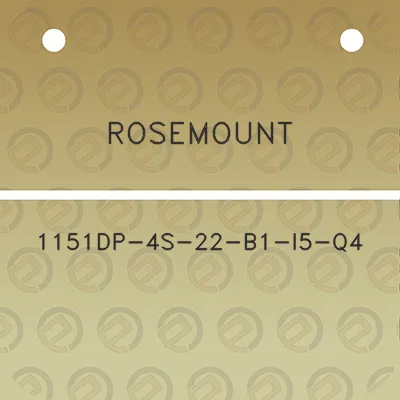 rosemount-1151dp-4s-22-b1-i5-q4