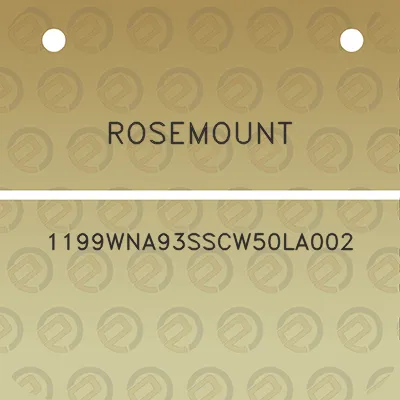 rosemount-1199wna93sscw50la002