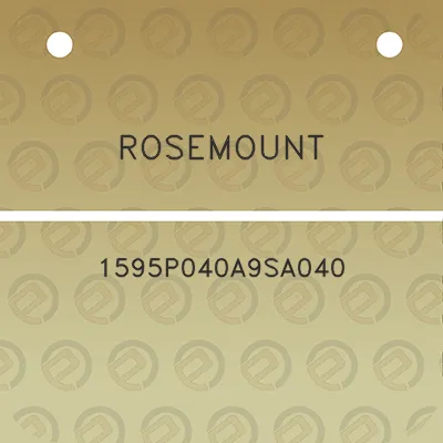 rosemount-1595p040a9sa040