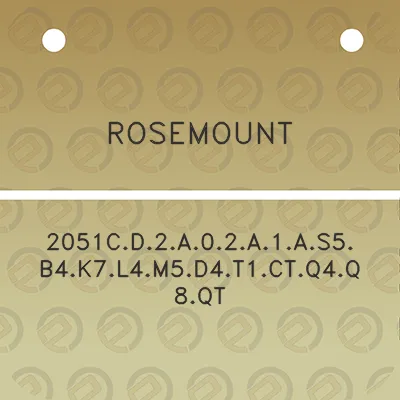 rosemount-2051cd2a02a1as5b4k7l4m5d4t1ctq4q8qt