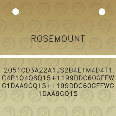 rosemount-2051cd3a22a1js2b4e1m4d4t1c4p1q4q8q151199ddc60gffwg1daa9gq151199ddc60gffwg1daa9gq15