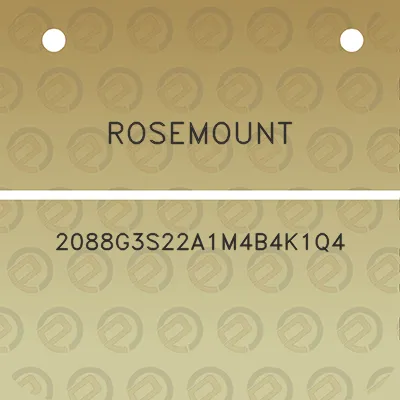 rosemount-2088g3s22a1m4b4k1q4