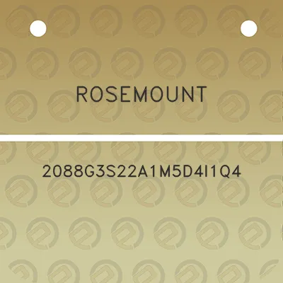 rosemount-2088g3s22a1m5d4i1q4