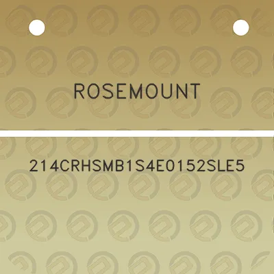 rosemount-214crhsmb1s4e0152sle5