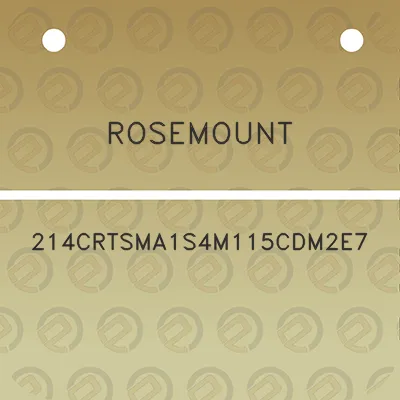 rosemount-214crtsma1s4m115cdm2e7