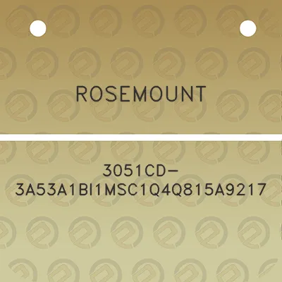 rosemount-3051cd-3a53a1bi1msc1q4q815a9217