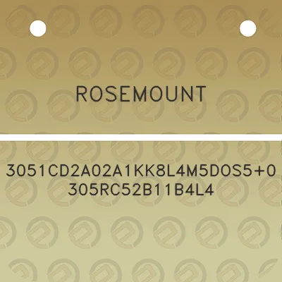 rosemount-3051cd2a02a1kk8l4m5dos50305rc52b11b4l4