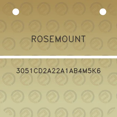 rosemount-3051cd2a22a1ab4m5k6